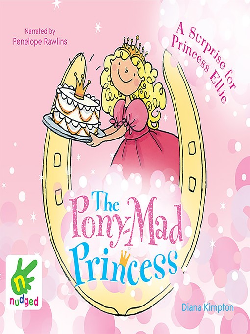 Title details for A Surprise for Princess Ellie by Diana Kimpton - Available
